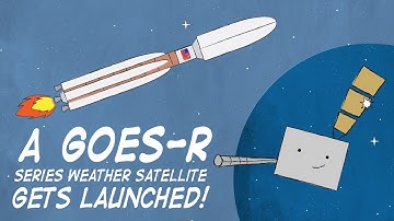A GOES-R Series Weather Satellite Gets Launched!