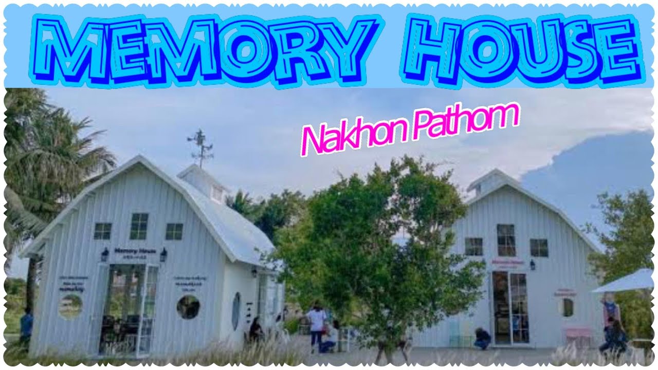 Memory House Cafe Sam Phran Nakhon Pathom Thailand Youtube