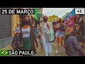 Walking on 25 de Março street 🇧🇷 | São Paulo, Brazil |【4K】2021