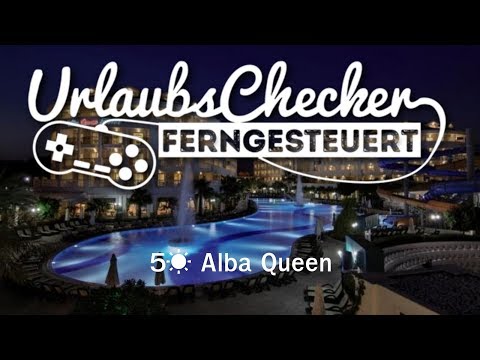 5☀ Alba Queen | Türkische Riviera