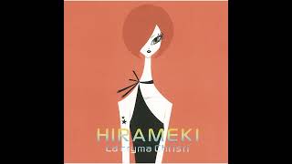 HIRAMEKI