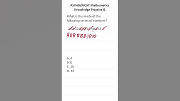 ASVAB/PiCAT Mathematics Knowledge Practice Test Q: Mode #acetheasvab w/ #grammarhero