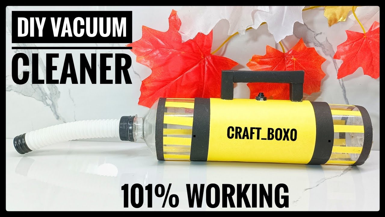 How to make vacuum cleaner project at home easy craft_box0 schoolproject YouTube