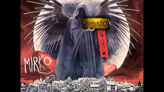 Mirko - Brodar Na Krki Mesto Je Mrtvo