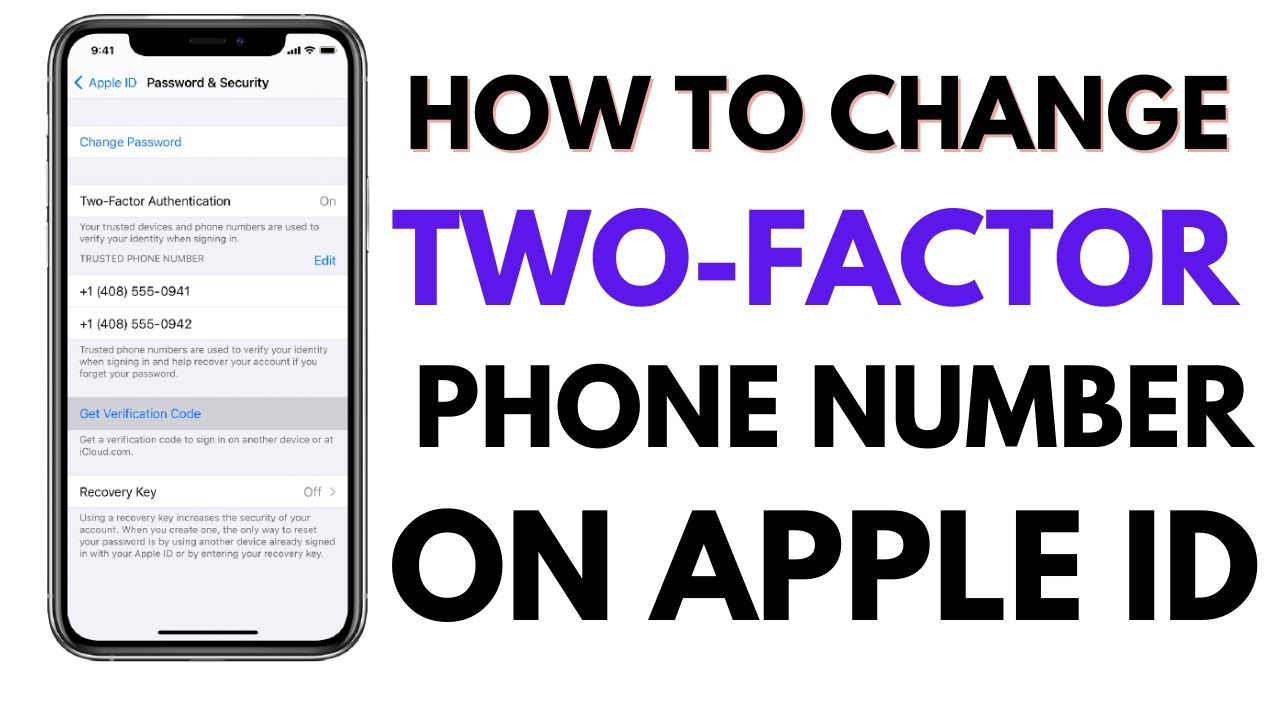 How do I change my mobile number with two-factor authentication?