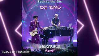 Insatiable Prince Remix DJ DMC