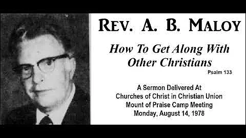 Some practical points from Psalm 133:1 A. B. Maloy...