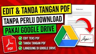 GOOGLE DRIVE : Edit PDF dan Tanda Tangan Secara Realtime Tanpa Perlu Download dan Upload lagi screenshot 2
