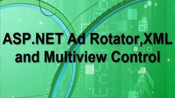 Using AD Rotator, XML and Multiview Control in ASP.NET in Hindi