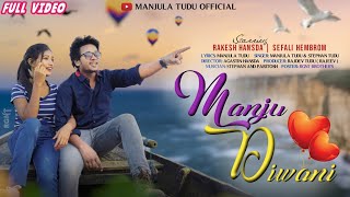 Manju Diwaninew Video Song 2022-2023Full Video Song Rakesh Sefali