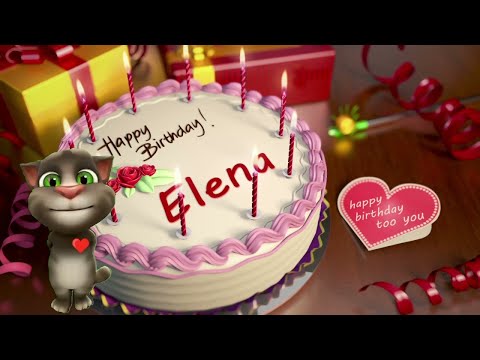 Elena Happy Birthday Song – Happy Birthday to You