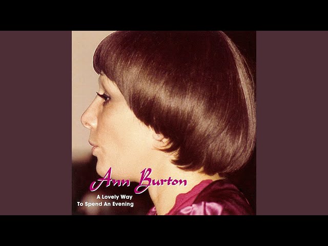 Ann Burton - Lover, come back to me