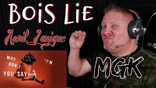 FIRST TIME REACTION to Avril Lavigne - Bois Lie (feat. Machine Gun Kelly) (Official Lyric Video)