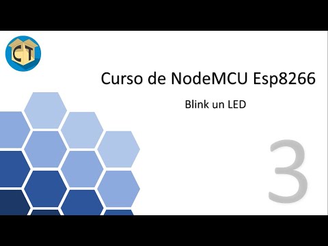 NodeMCU Esp8266, Blink LED con IDE Arduino 3er video