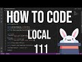 how to code racket 111 - local