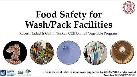 Part 1: Principles of Food Safety for Wash/Pack Facilities