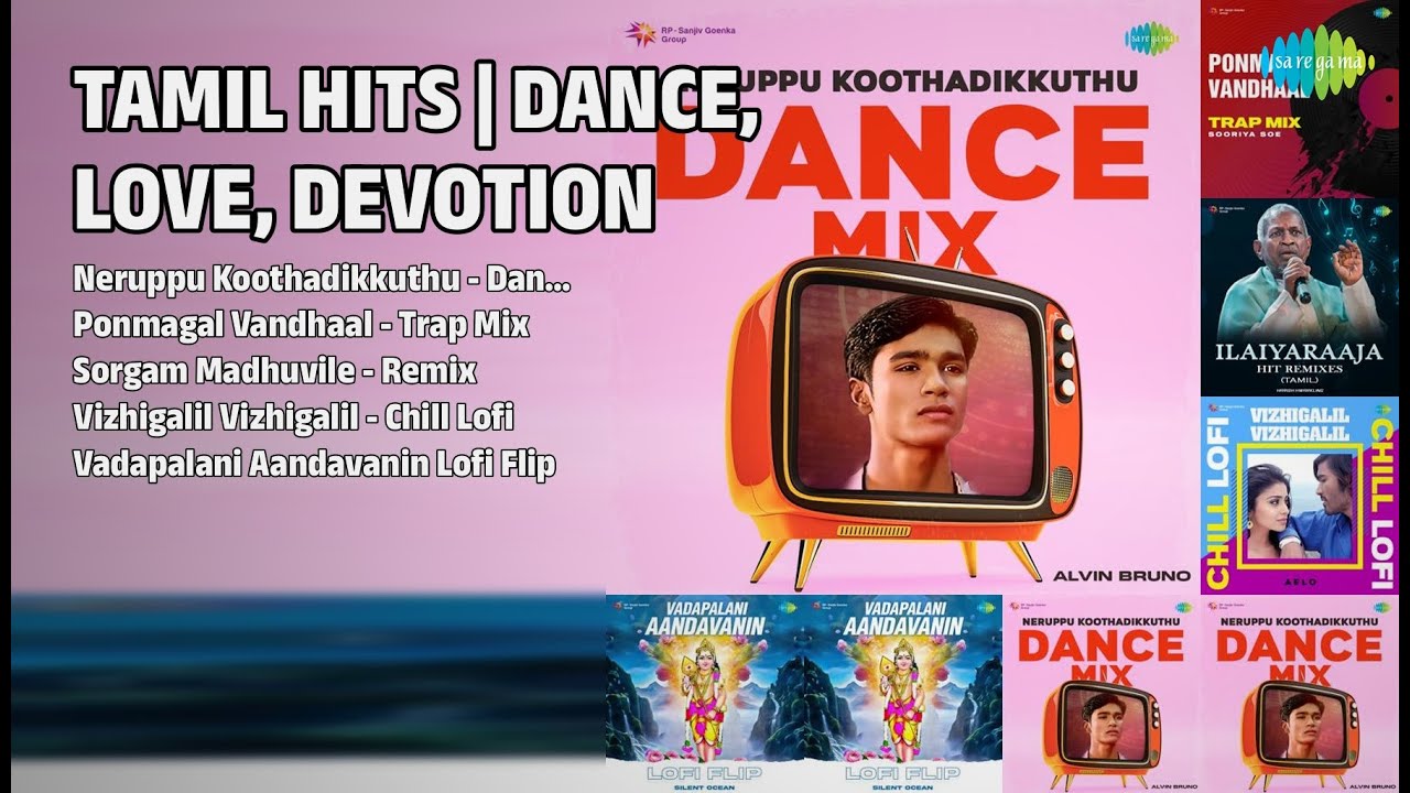 நடனம், காதல், பக்தி: தமிழ் ஹிட்ஸ்! | Alvin Bruno Songs | Neruppu Koothadikkuthu  Dance Mix