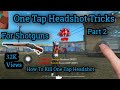 One Tap Headshots Tricks Part 2 By Vincenzo 🔥🔥