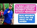Yes, I'm The Property Owner. No, Neighbour, You Can't Move The Truck From My Property - r/ProRevenge