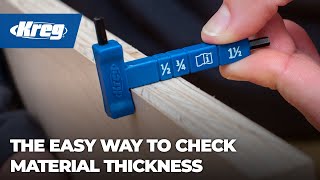 Kreg® 300-Series Pocket-Hole Jigs: Check Your Material Thickness