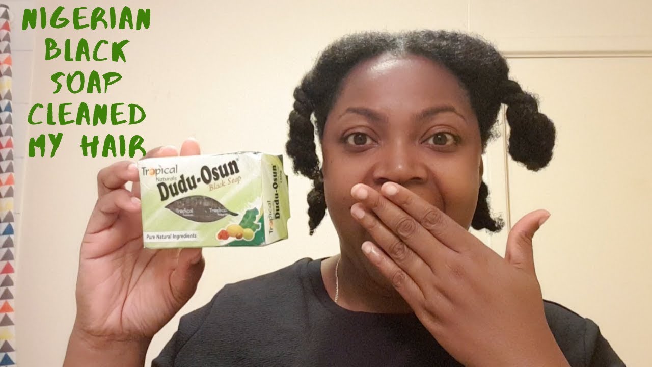 I Washed My Hair With Nigerian Dudu Osun Black African Soap Youtube