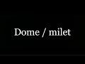 【夏休みキッズ】Dome / milet 弾き語り 中一