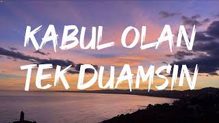 Shawty - Kabul Olan Tek Duamsın