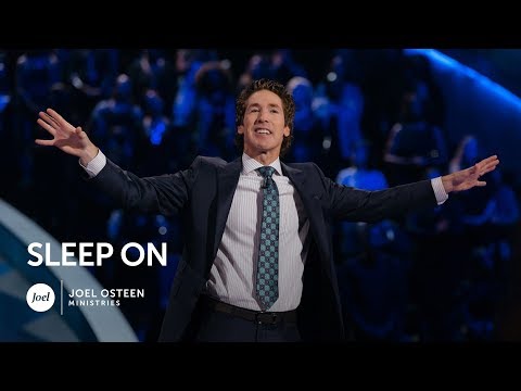 Joel Osteen Sleep On