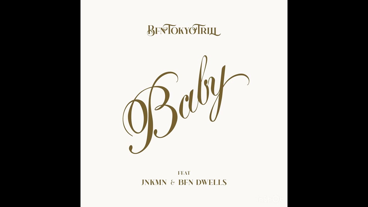 BFN TOKYOTRILL - 93BABY (FEAT JNKMN & BFN DWELLS) [PROD BFN TOKYOTRILL]