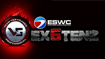 VeryGames Ex6TenZ Clutch @ ESWC Qualifier 2012