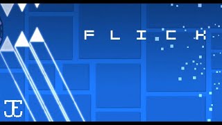 Flick Layout: my speedcore masterpiece (extreme demon)