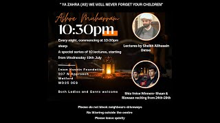 10th Muharam eve -28th July 2023 - Live From IHF - Watford