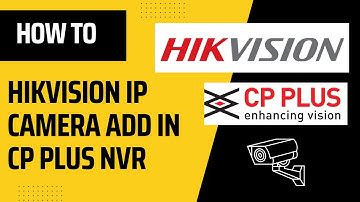How to add Hikvision IP cameras in CP Plus NVR | ONVIF protocol | 3rd Party Device Access