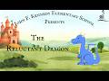 JFK Drama Club Presents The Reluctant Dragon
