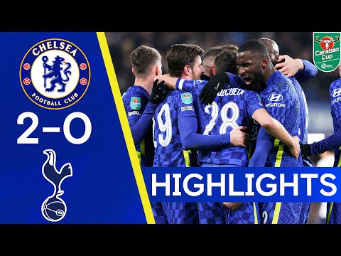 Chelsea 2-0 Tottenham | Dominant Blues Take First Leg Lead | Carabao Cup Highlights