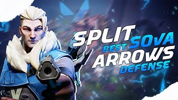 BEST SOVA LINEUPS  SPLIT *NEW* - DEFENSIVE SOVA ARROWS - VALORANT