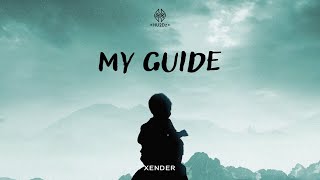 XENDER - My Guide (Hardstyle) | Official Music Videoclip