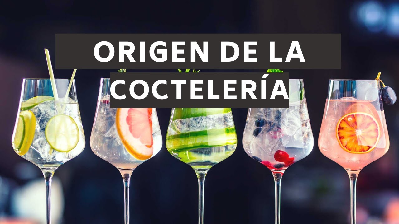 👉🍸🍹 El origen de la coctelería / ¿Que es la coctelería? 👈🍸