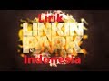 LinkinPark-Burn it down-Lirik Terjemahan