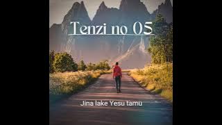 biti la tenzi JINA LAKE YESU TAMU