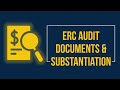 ERC Audit Documents &amp; Substantiation