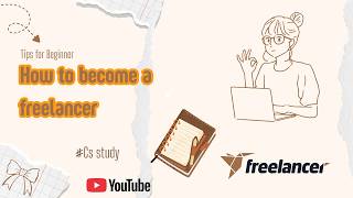 #how  to start Freelancing step by step guide for beginners | freelancing guide