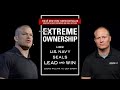 Extreme Ownership: How U.S. Navy SEALs Lead and Win (Book Summary & Review)