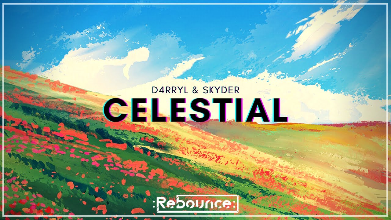 D4RRYL & Skyder - Celestial | 𝗙𝘂𝘁𝘂𝗿𝗲 𝗕𝗮𝘀𝘀 𝗠𝘂𝘀𝗶𝗰