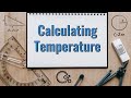 Calculating Temperature | F° to C° and C° to F°