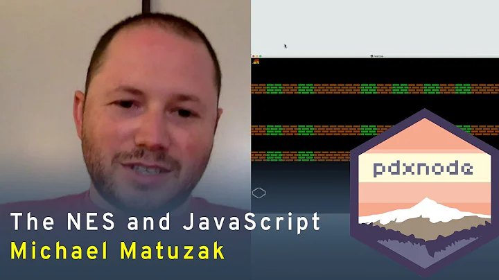 The NES and JavaScript - Michael Matuzak