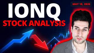 IONQ Stock Analysis (May 18, 2026)