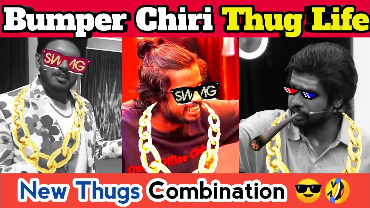 Oru Chiri Iru chiri Bumper Chiri Thug Life/ Ashwin & Mother / Thug Life Malayalam