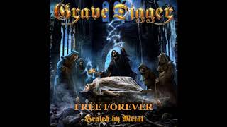 Grave Digger - Free Forever