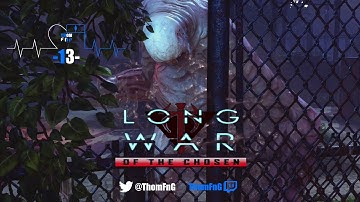 XCOM 2 - LWotC -- Part 13 - Genades Love or Hate Relationship